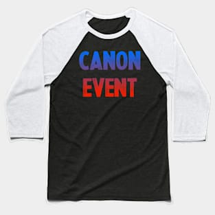 CANON EVENT : ACROSS THE MULTIVERSE DESIGN Baseball T-Shirt